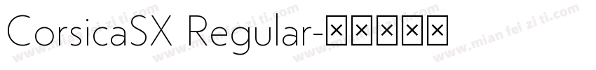 CorsicaSX Regular字体转换